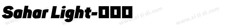 Sahar Light字体转换
